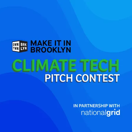 Make It in Brooklyn Climate Tech Pitch Contest