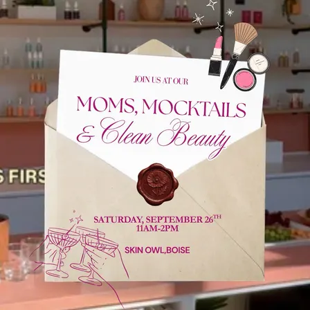 Moms, Mocktails, & Clean Beauty