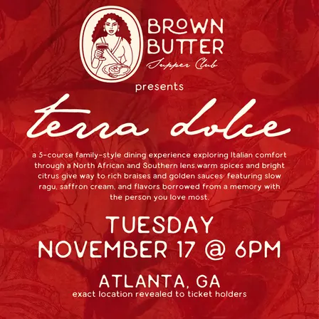 Terra Dolce: November 17 - Atlanta, GA MEMBERS ONLY