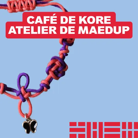 Le Café de Kore - Atelier de Maedup