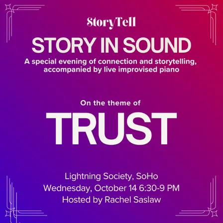 StoryTell 10/14: Trust