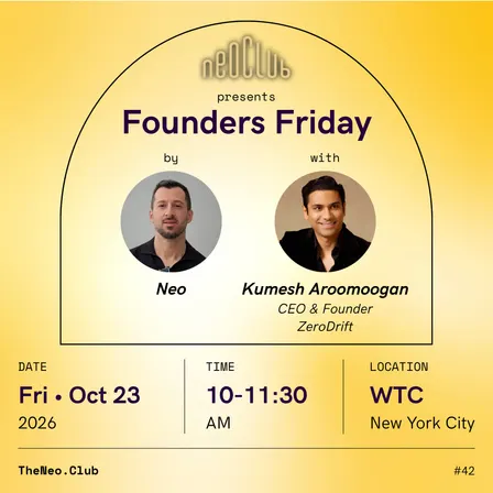 Founders Friday by Neo with Kumesh Aroomoogan