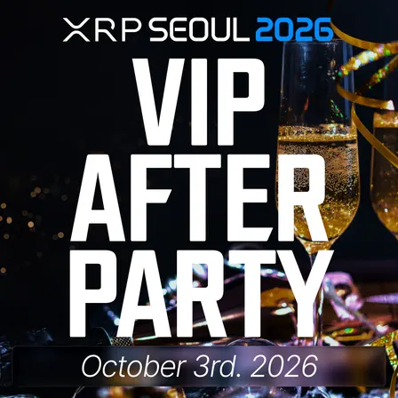XRP Seoul 2026 VIP Afterparty