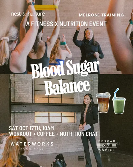Workout x Nutrition Event: Blood Sugar Balance