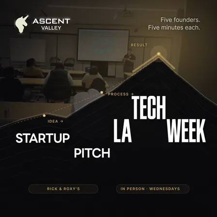 Tech Week: Networking Event by Ascent Valley - #LATechWeek