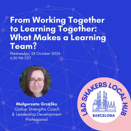 Local Hub Barcelona - From Working Together to Learning Together: What Makes a Learning Team?