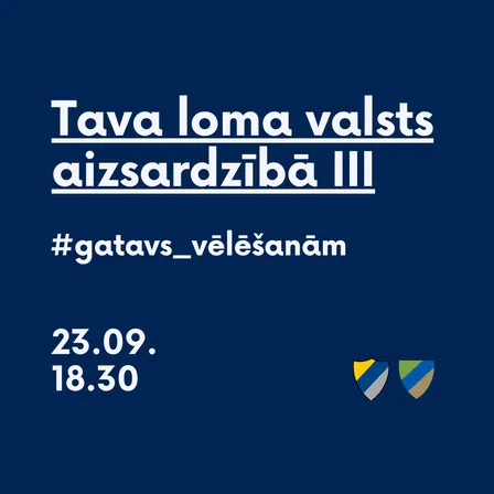 Tava loma valsts aizsardzībā: vai esam gatavi vēlēšanām?