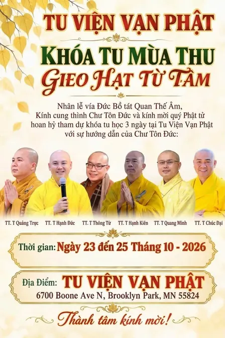 Khóa Tu Mùa Thu – Autumn Meditation Retreat | Gieo Hạt Từ Tâm