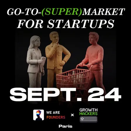 Go-To-(Super)Market for Startup founders and Growth