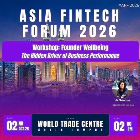 Asia Fintech Forum 2026 Workshop: Founder Wellbeing