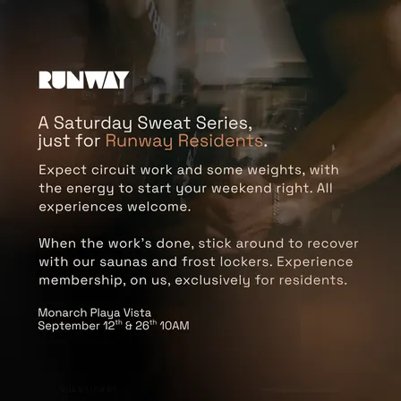 A Saturday Sweat Series, just for Playa Vista.