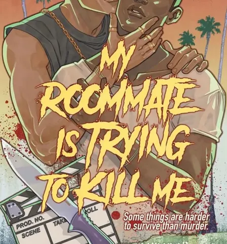 My Roommate is Trying to Kill Me Book Release
