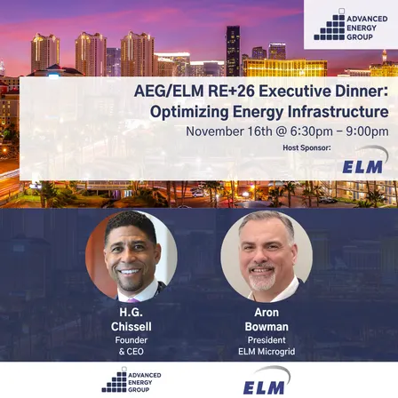 AEG/ELM RE+26 Executive Dinner: Optimizing Energy Infrastructure