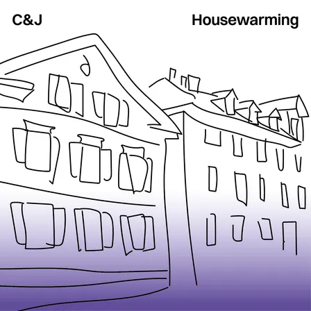 C+J Housewarming