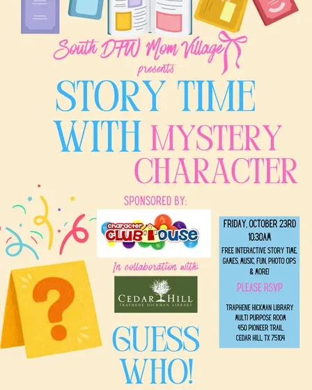 October 23rd: Story Time With Mystery Character!