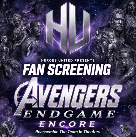 Heroes United: Avengers Endgame Encore Fan Screening