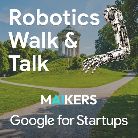Robotics and Deep Tech Walk & Talk | Bits & Pretzels Edition