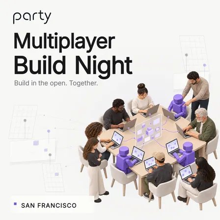 Party Multiplayer Build Night (SoMa)