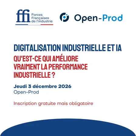 Digitalisation industrielle & IA : qu'est-ce qui améliore vraiment la performance industrielle ?