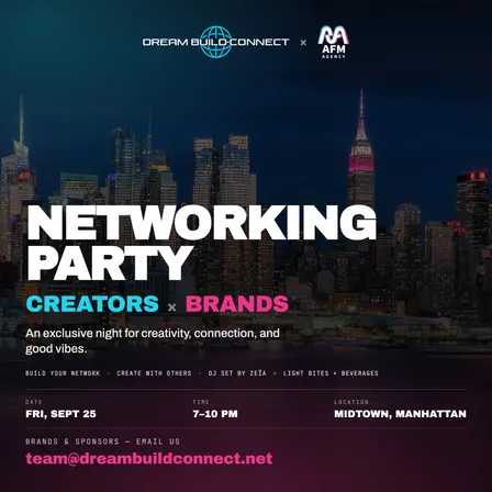 NETWORKING PARTY: CREATORS X BRANDS
