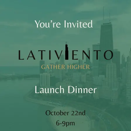 Lativiento Launch Dinner