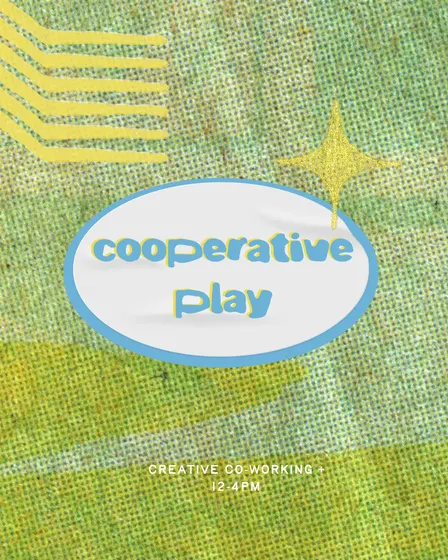 cooperative play: creative co-working