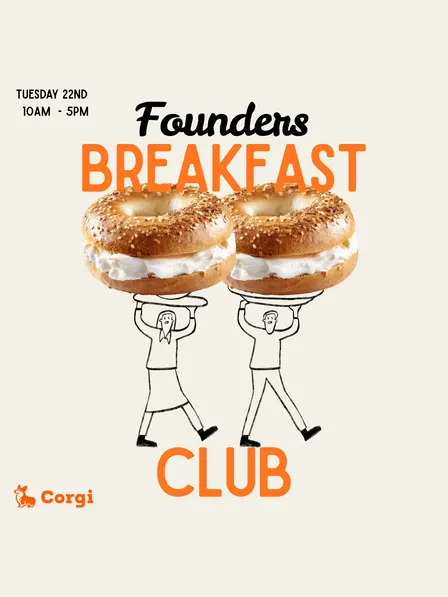 Founders Breakfast Club and Coworking @ Corgi Cafe