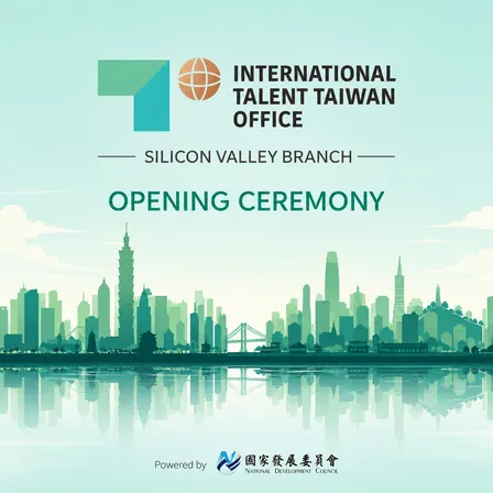 TALENT TAIWAN Silicon Valley Branch Opening Ceremony