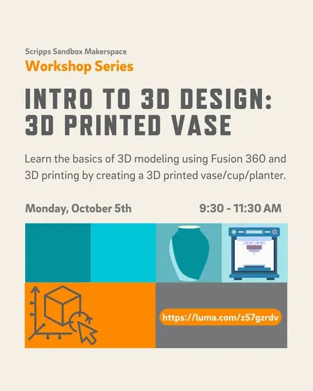 Intro to 3D Design: 3D Printed Vase Workshop