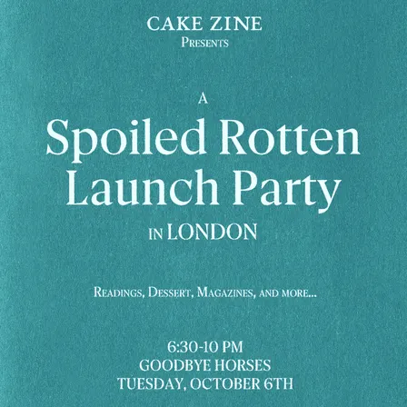 Spoiled Rotten London Launch