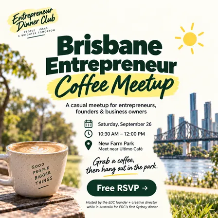 Brisbane Entrepreneur Coffee Meetup
