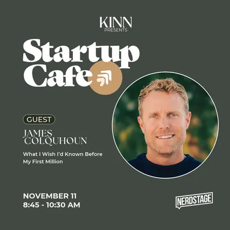 Startup Café: Six Companies & Two Exits with James Colquhoun, Founder of Food Matters and former CEO of Gaia