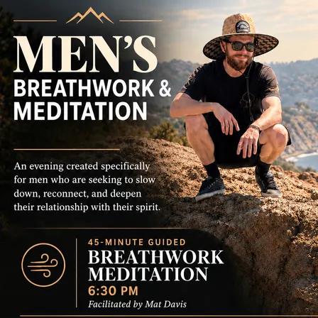 Men’s Breathwork & Meditation Evening