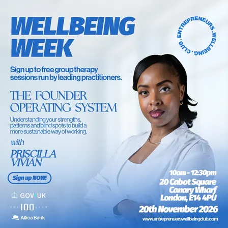 Wellbeing Week: The Founder Operating System with Priscilla Vivian (IRL)