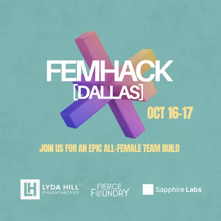 FEMHACK [DALLAS]: All-Female Hackathon