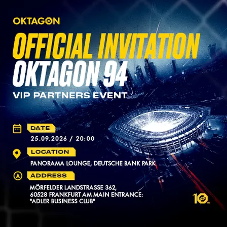 VIP Partners Event Frankfurt: OKTAGON 94 (Fr. 25.09.)