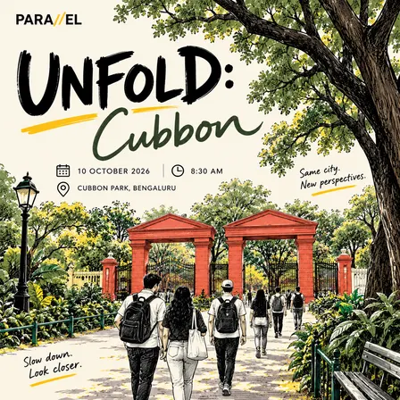 UNFOLD Walk: Cubbon Edition