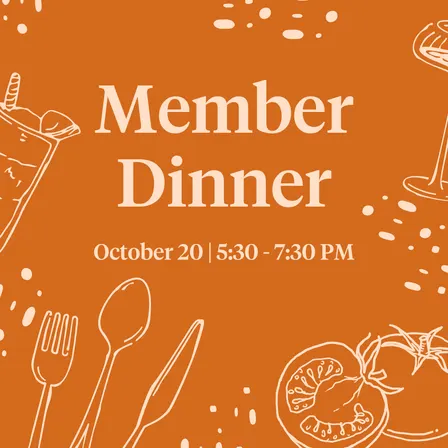 October Member Dinner