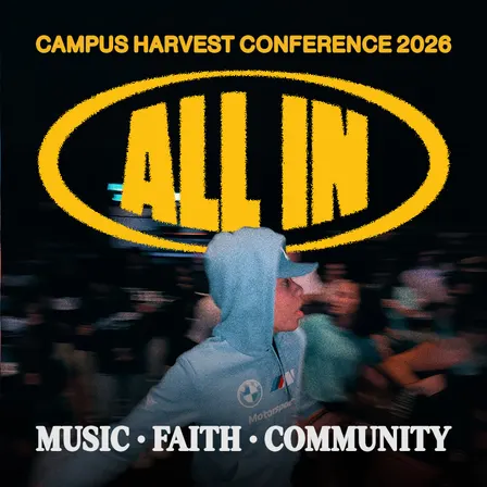 CAMPUS HARVEST CONF 26’ | ALL-IN