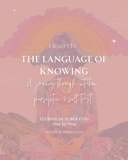 The Language of Knowing: A Journey through Intuition, Perception & Self Trust