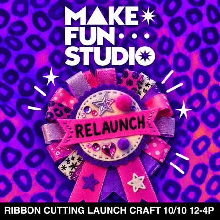 Make Fun reLAUNCH! New Management Ribbon Cutting Celebration