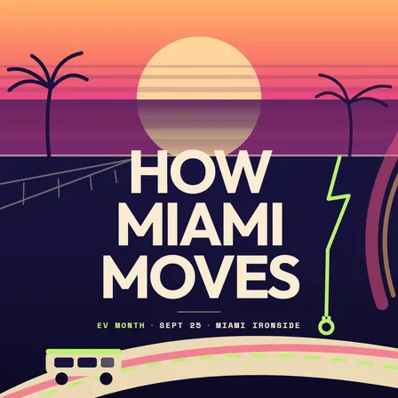EV Month: How Miami Moves