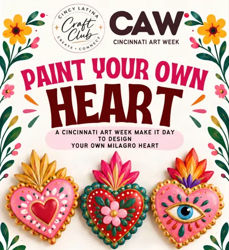 Paint Your Own Heart ❤️ | Make It Day — Cincinnati Art Week