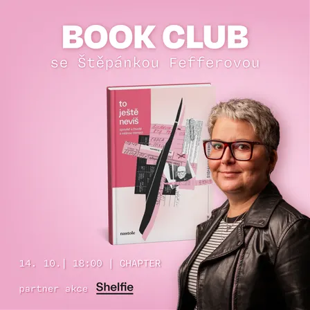 Inbox Book Club: To ještě nevíš se Štěpánkou Fefferovou