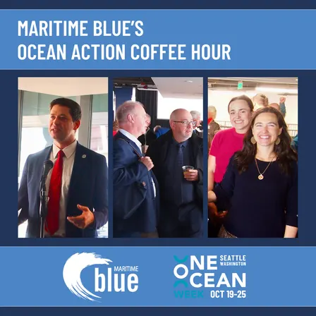 Maritime Blue's Ocean Action Coffee Hour