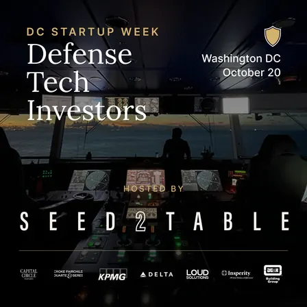 Seed2Table – Pitch+Dinner for Defense Investors