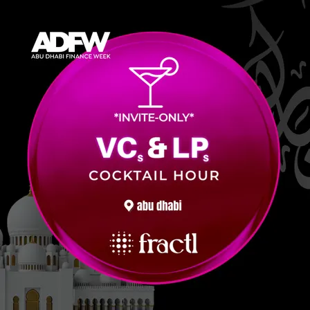 VCs & LPs Cocktail Hour ✨ ADFW - Abu Dhabi