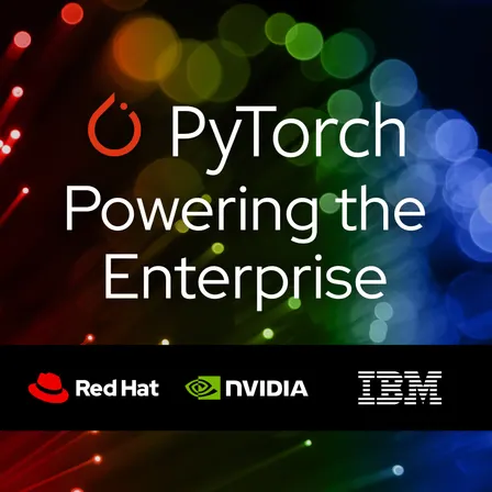 PyTorch, Powering the Enterprise