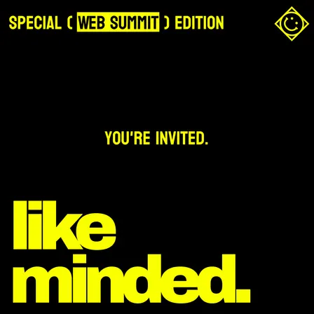 Like minded | Web Summit