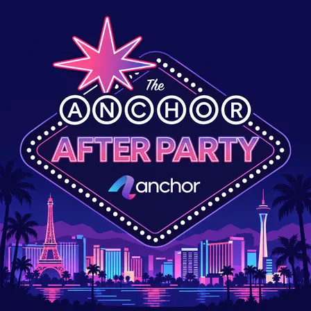 The Anchor Afterparty @ Aria 2026